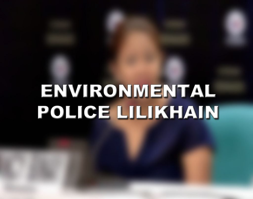 ENVIRONMENTAL POLICE LILIKHAIN - SAKSI NGAYON